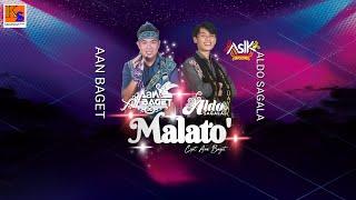 New Single Malato - Aan Baget Ft Aldo Sagala Official Musik Video