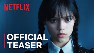 Wednesday Addams  Official Teaser  Netflix