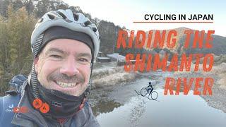 Cycling in Japan  Riding the Shimanto River