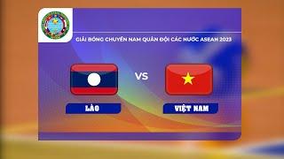 TRỰC TIẾP  LÀO vs VIỆT NAM - Giải bóng chuyền nam Quân đội các nước ASEAN  Quán thể thao