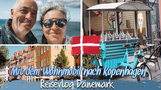 REISEVLOG DÄNEMARK TEIL 1  NACH KOPENHAGEN MIT DEM WOHNMOBIL  HYGGELIGER PFINGSTURLAUB IN DÄNEMARK