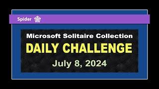 Microsoft Solitaire Collection  Daily Challenge July 8 2024  Spider