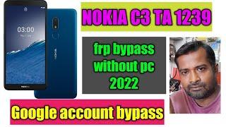 Nokia C3 FRP BYPASS Without pc  TA 1239 FRP Bypass without pc @MCMSAHIL