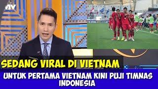 Media Vietnam Kepanasan Terkejut Indonesia taklukkan Australia & Salah prediksi