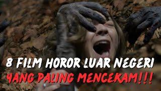 8 Film Horor Luar Negeri Paling Mencekam  Film Yang Buat Pikiran Kamu Dihantui Berani Nonton?