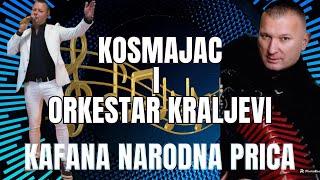 KOSMAJAC X ORKESTAR KRALJEVI  ZURKA U NARODNOJ PRICI