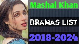 Mashal Khan All Dramas List