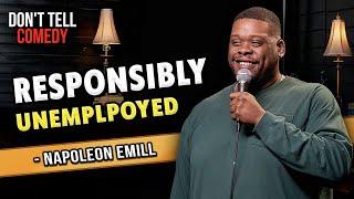 Responsibly Unemployed  Napoleon Emill  Full Stand Up Set