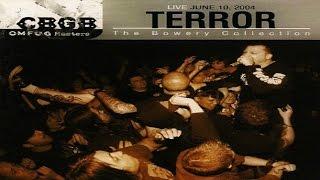TERROR - CBGB OMFUG Masters Live 61004 The Bowery Collection Full Album