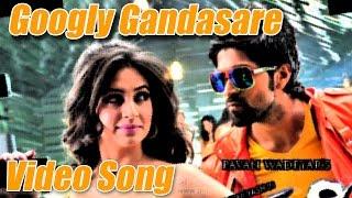 Googly - Googly Gandasare - Kannada Movie Full Video  Yash  Kriti Kharbhanda  Pawan Wadeyar