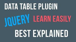 Jquery Datatable Plugin Tutorial for Beginners