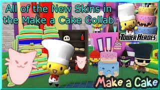 Showcasing Every New Skin in the Make A Cake Collaboration Update - Tower Heroes