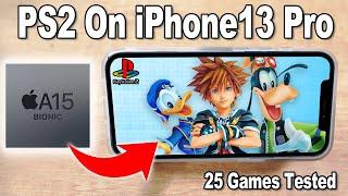 25 PS2 Games Tested On iPhone 13 Pro PS2 Emulator Play On iOS A15 Performance Test