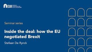 Inside the deal how the EU negotiated Brexit