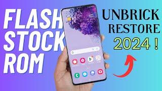 How to Flash Official Stock ROM on Your Samsung Galaxy Device - UNBRICK Using ODIN Tool 2024