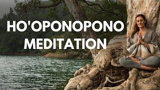 Hooponopono Meditation for Deep Healing