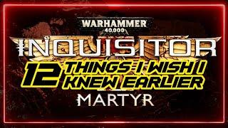 Warhammer 40K Inquisitor Martyr - Things I wish I knew earlier