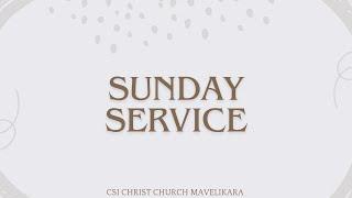 CSI Christ Church Mavelikara - 2nd June 2024  - Live Sunday Service