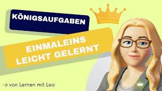 Königsaufgaben  Malaufgaben Kernaufgaben Multiplikation Mathe Lernen mit Leo Einmaleins