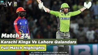 Lahore Qalandars Vs Karachi Kings  Full Match Highlights  Match 23  HBL PSL 5  2020MB2
