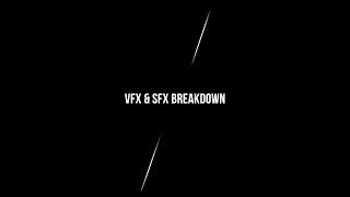 ABV VFX & SFX Breakdown