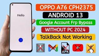 OPPO-A76 CPH2375 Android 13 Frp Bypass Without PCGoogle account frp unlock@TadrishinfoTech