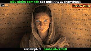 siêu phẩm Hành Tinh Cát Full - Review phim