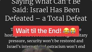 Haaretz Op-Ed Admits IDF Defeat on all Fronts