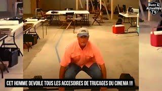 CET HOMME DEVOILE TOUS LES ACCESOIRES DE TRUCAGES DU CINEMA 