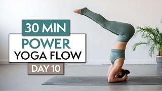 30 MIN POWER YOGA FLOW  30 Day Yoga Challenge  DAY 10