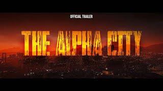 NEW GTA 5 RP THE ALPHA CITY  OFFICIAL TRAILER