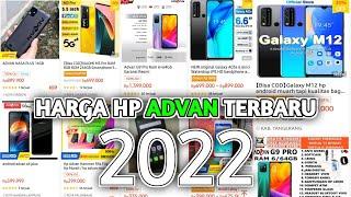 Super Murah.. DAFTAR HARGA HP ADVAN TERBARU 2022