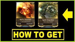 How to get Hells Chamber and split chamber in Warframe