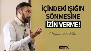 İçindeki Işığın Sönmesine İzin Verme - Nouman Ali Khan Türkçe Altyazılı