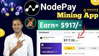 NodePay Mining Airdrop Live   New Mining App  Today New Airdrop  New Free Airdrop 