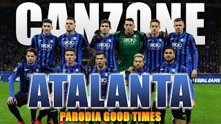 CANZONE ATALANTA di GASPERINI   Parodia Ghali - Good Times  - DusTy