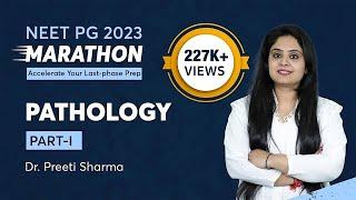 NEET PG Revision Marathon Pathology by Dr. Preeti Sharma Part-1  PrepLadder NEET PG