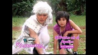 Wansapanataym Si Paolo at si Apollo Full Episode  YeY Superview