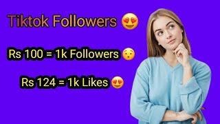 How To buy Tiktok Followers in cheap rates   Pakistani Followers