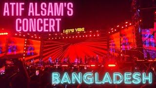 All of Atif Aslams performance at Lets Vibe concert in Bangladesh  Compilation of Atifs songs