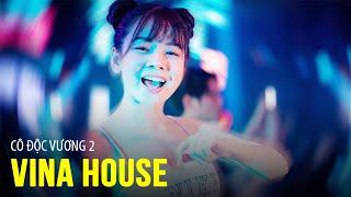 Cô Độc Vương 2 Remix  Họ Yêu Ai Mất Rồi  Nonstop 2021 Vinahouse Nhạc Trẻ Remix Cực Mạnh Hay Nhất