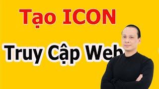 Tạo Shortcut Trên Màn Hình Desktop Giup Truy Cập Nhanh Vào Website