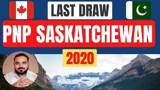 LAST PNP DRAW For Saska 2020  PNP Program Canada Without Job Offer  PNP Saskatchewan