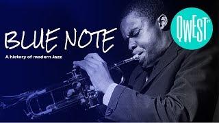 Blue Note - A Story of Modern Jazz  DOCUMENTARY  Qwest TV