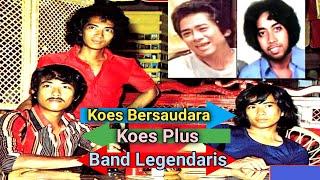 SINGKAT & PADAT ‼️ PROFIL & BIODATA KOES PLUS BAND LEGENDARIS ‼️