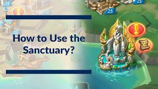 How to Use the Sanctuary in Lords Mobile