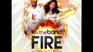 FIRE  KI & the Band feat. Tizzy  POWER SOCA 2017