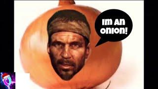 Im a god damn onion Mason