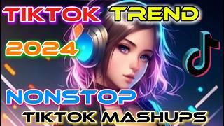  VIRAL  NEW TIKTOK TREND MASHUPS 2024  NONSTOP TIKTOK MASHUP 2024