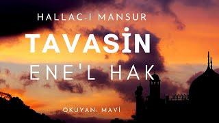 Tavasin - Enel Hak - Hallacı Mansur Sesli Kitap - Tek Parça